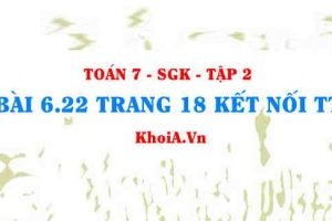 Bài 6.22 trang 18 Toán 7 Kết nối tri thức Tập 2